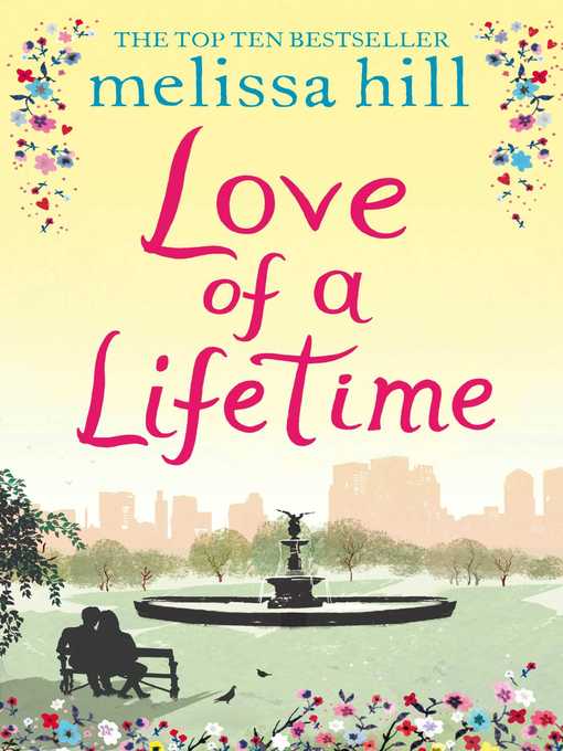 Title details for The Love of a Lifetime by Melissa Hill - Wait list